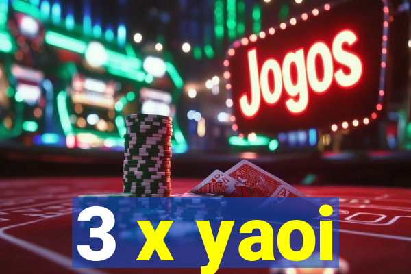 3 x yaoi